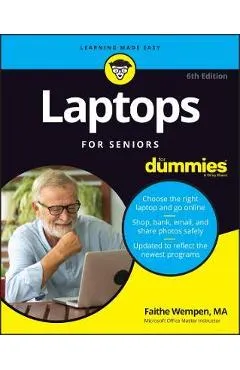 Laptops for Seniors for Dummies - Faithe Wempen