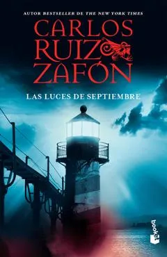 Las Luces de Septiembre / The Watcher in the Shadows - Carlos Ruiz Zafón