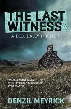 Last Witness, Paperback/Denzil Meyrick