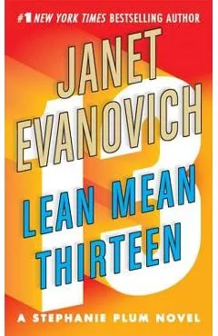 Lean Mean Thirteen - Janet Evanovich