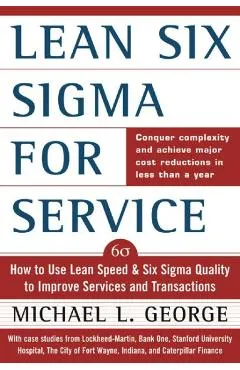 Lean Six SIGMA for Service (Pb) - Michael George
