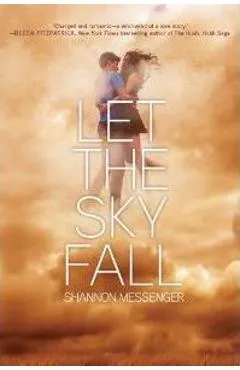 Let the Sky Fall - Shannon Messenger