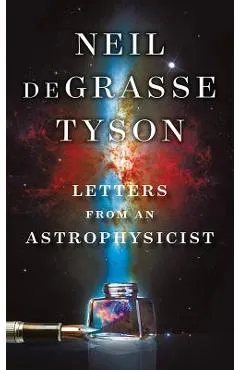 Letters from an Astrophysicist - Neil Degrasse Tyson