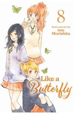 Like a Butterfly, Vol. 8 - Suu Morishita