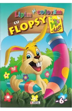 Lipim si coloram cu Flopsy