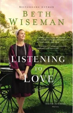 Listening to Love - Beth Wiseman