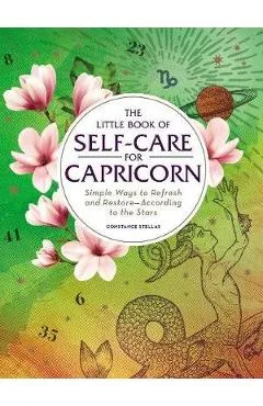 Little Book of Self-Care for Capricorn