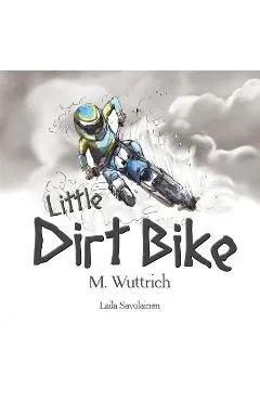 Little Dirt Bike - M. Wuttrich