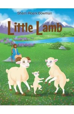 Little Lamb - Sherri Roark Bowman