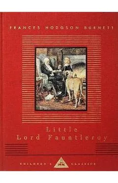 Little Lord Fauntleroy - Frances Hodgson Burnett