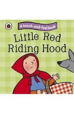 Little Red Riding Hood: Ladybird Touch and Feel Fairy Tales -