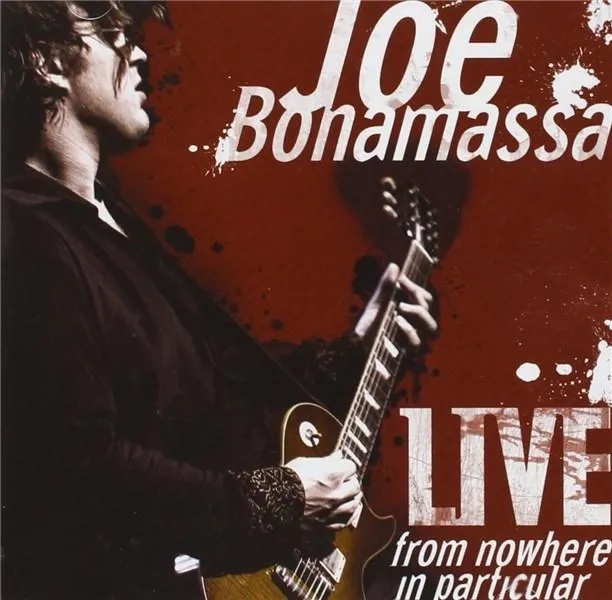 Live From Nowhere In Particular | Joe Bonamassa