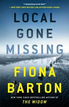 Local Gone Missing - Fiona Barton