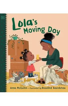 Lola's Moving Day - Anna Mcquinn