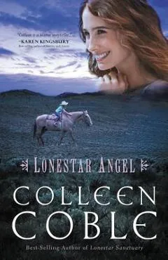 Lonestar Angel - Colleen Coble