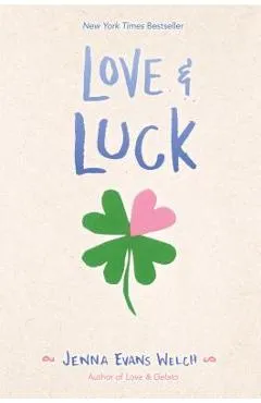 Love & Luck - Jenna Evans Welch