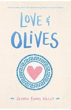 Love & Olives - Jenna Evans Welch