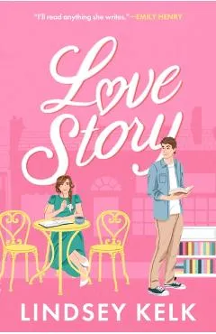 Love Story - Lindsey Kelk