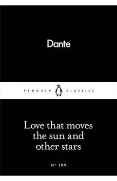Love That Moves the Sun and Other Stars