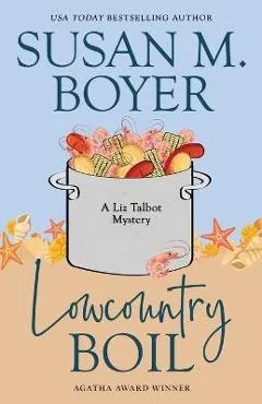 Lowcountry Boil - Susan M. Boyer