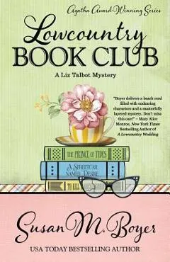 Lowcountry Book Club - Susan M. Boyer
