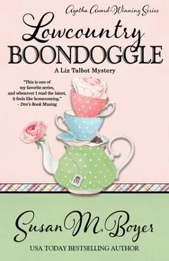 Lowcountry Boondoggle - Susan M. Boyer