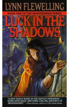 Luck in the Shadows - Lynn Flewelling
