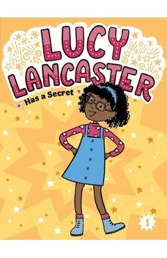 Lucy Lancaster Has a Secret - Willow Coven