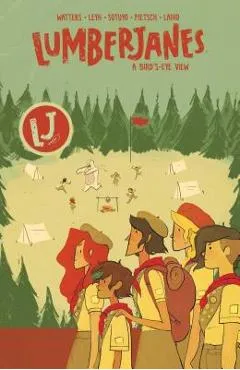 Lumberjanes a Bird's-Eye View: Vol. 7 - Shannon Watters