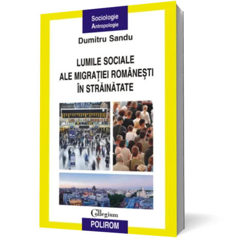 Lumile sociale ale migratiei romanesti in strainatate