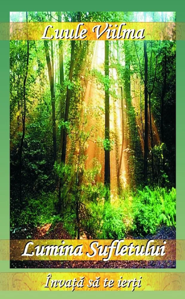 Lumina sufletului | Luule Viilma