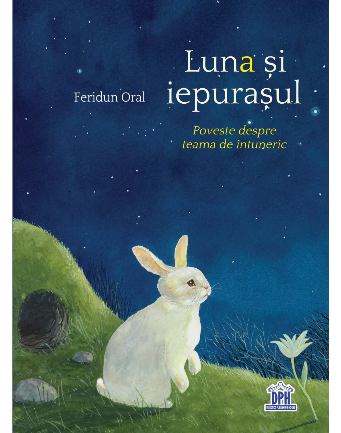 Luna si iepurasul | Feridun Oral