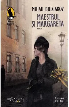 Maestrul si Margareta - Mihail Bulgakov