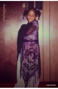 Mahogany - Erica Lewis