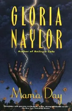 Mama Day - Gloria Naylor