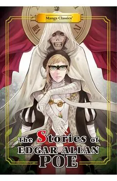 Manga Classics Stories of Edgar Allan Poe: New Edition - Edgar Allan Poe