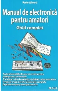 Manual de electronica pentru amatori - Paolo Aliverti