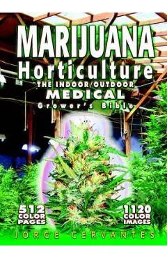 Marijuana Horticulture - Jorge Cervantes