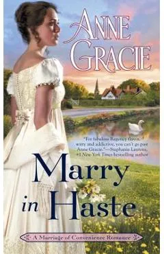 Marry in Haste - Anne Gracie