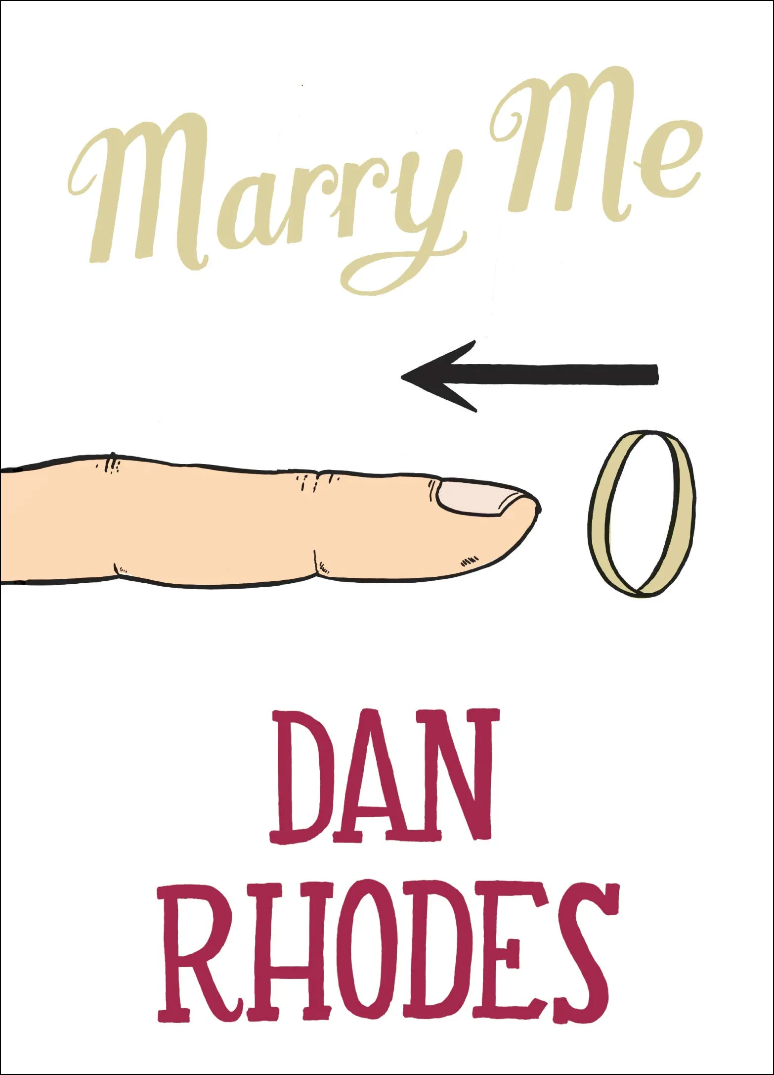 Marry Me | Dan Rhodes