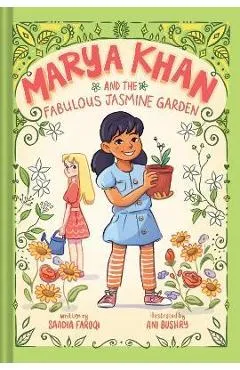 Marya Khan and the Fabulous Jasmine Garden (Marya Khan #2) - Saadia Faruqi