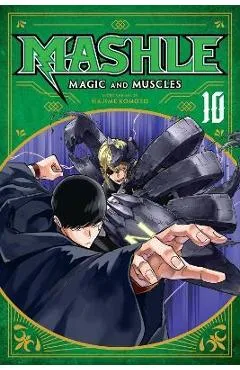 Mashle: Magic and Muscles, Vol. 10 - Hajime Komoto