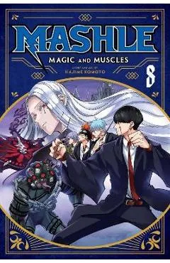 Mashle: Magic and Muscles, Vol. 8: Volume 8 - Hajime Komoto
