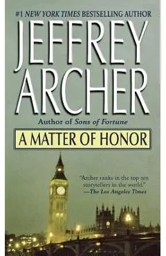 Matter of Honor - Jeffrey Archer