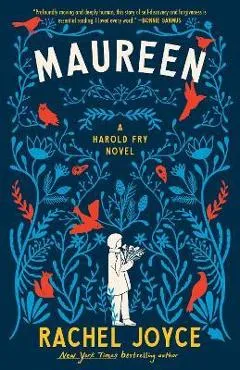 Maureen: A Harold Fry Novel - Rachel Joyce