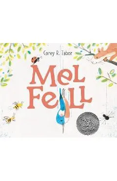 Mel Fell - Corey R. Tabor