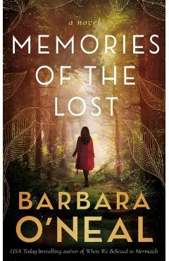 Memories of the Lost - Barbara O'neal