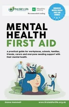Mental Health First Aid - Emma Hammett