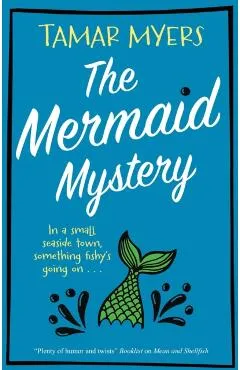 Mermaid Mystery - Tamar Myers