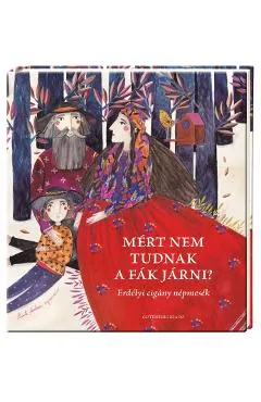 Mert nem tudnak a fak jarni?